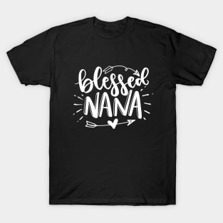 Blessed Nana - Gift For Nanny T-Shirt